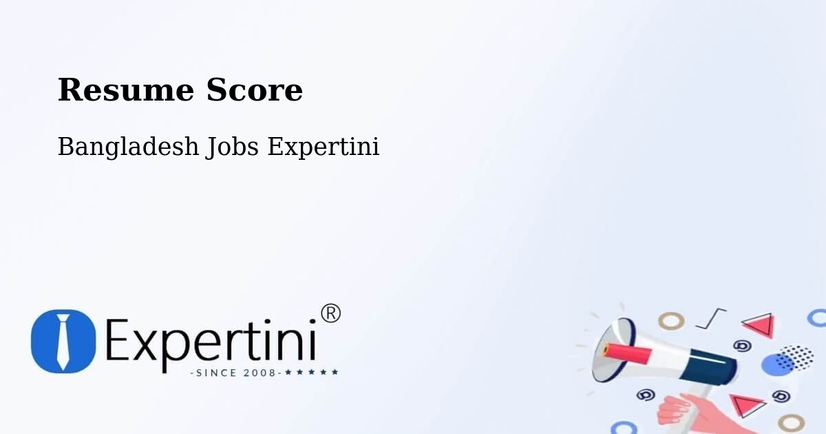 Resume Score & Job Description Match Tool – Comilla - Bangladesh Jobs Expertini